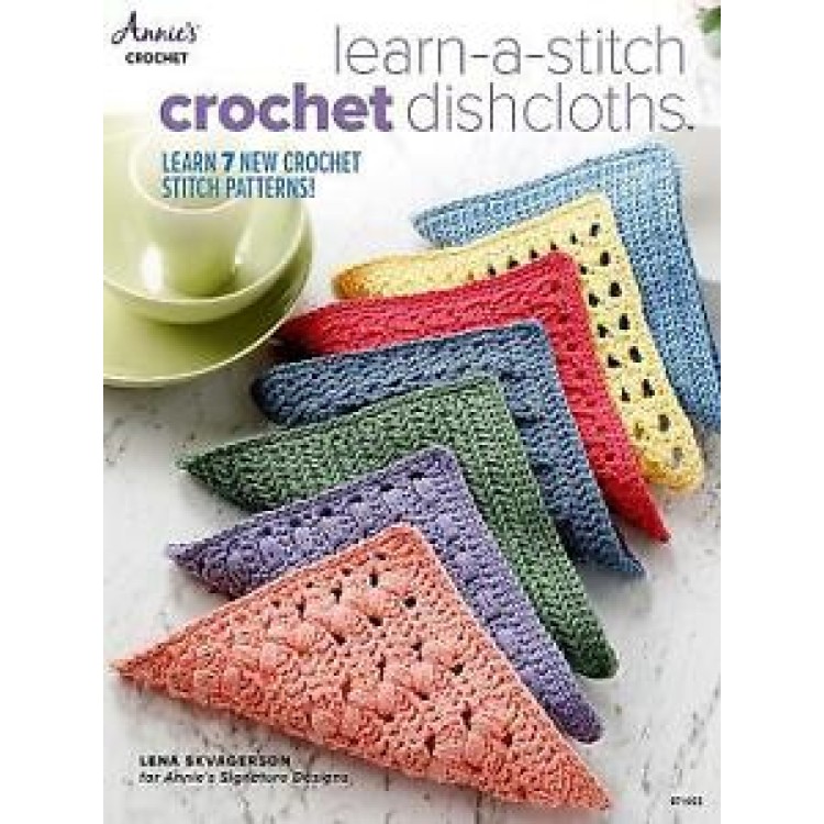 Learn a stitch crochet dishcloths
