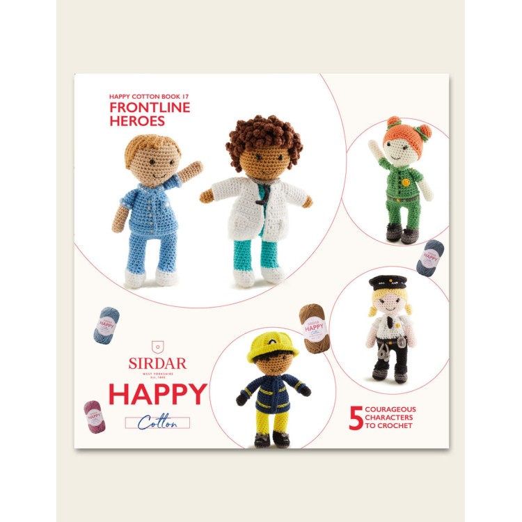 Sirdar Happy Cotton Book 17 Frontline Heros