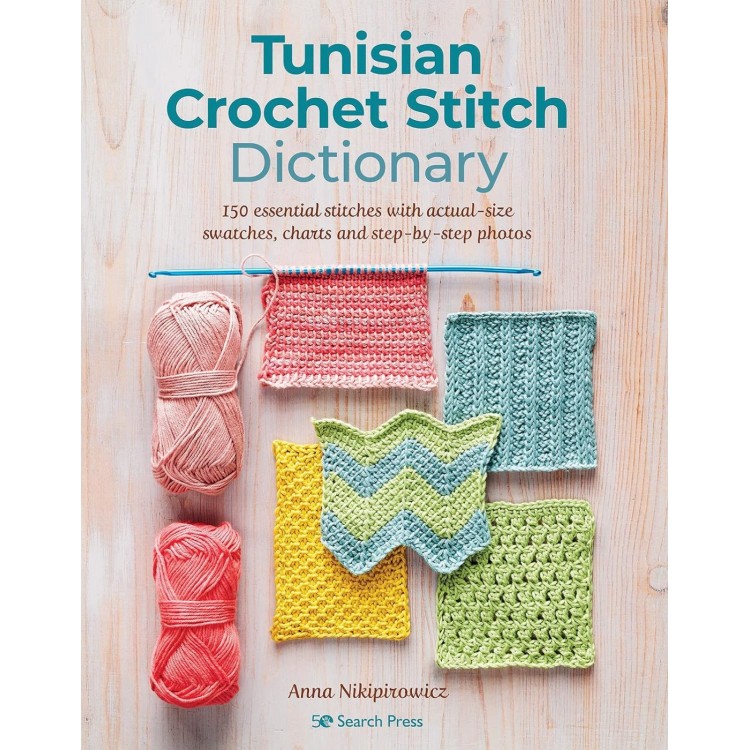 Tunisian Crochet Stitch Dictionery